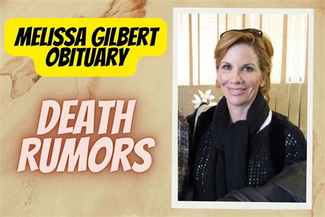 Melissa gilbert obituary - It may sound morbid, but writing your own obituary and considering the way you want to be remembered by your friends and loved ones is an excellent way to get perspective on what y...